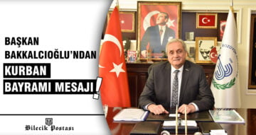 Başkan Bakkalcıoğlu’ndan Kurban Bayramı mesajı