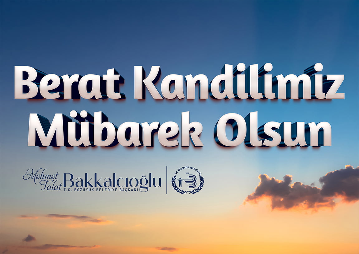 Mehmet Talat Bakkalcıoğlu’nun Kandil Mesajı